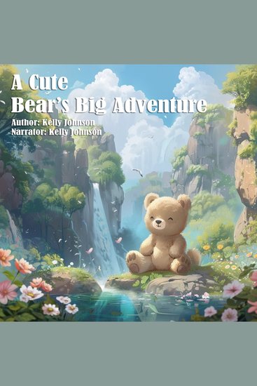A Cute Bear's Big Adventure - cover