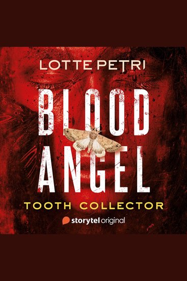 Blood Angel: Tooth Collector - Book 1 - cover