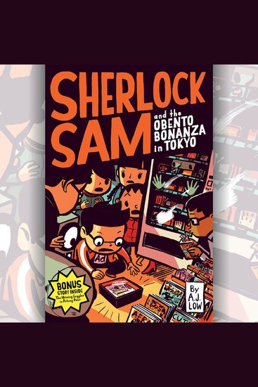 Sherlock Sam and the Obento Bonanza in Tokyo - cover
