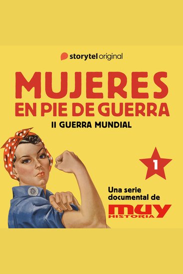 Rosie la remachadora: Mujeres en pie de guerra 1 - cover