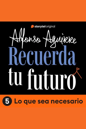 Recuerda tu futuro - E05 - cover