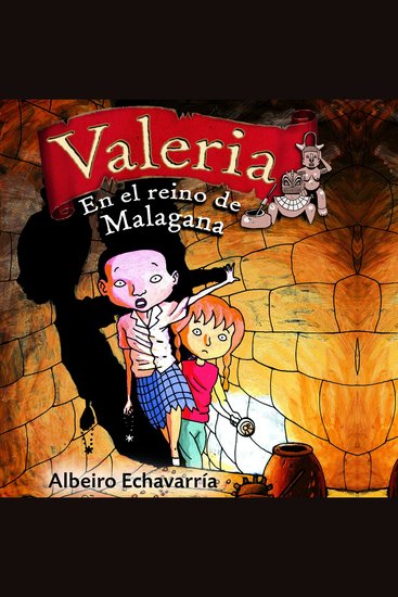 Valeria reportera de sucesos misteriosos En el reino de Malagana - cover