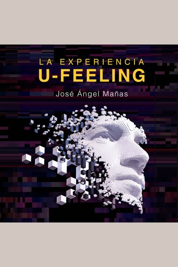 La experiencia U-Feeling - cover