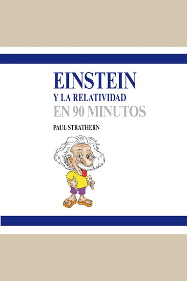 Einstein y la relatividad en 90 minutos (acento castellano) - cover