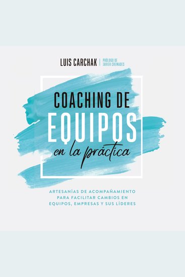 Coaching de equipos en la práctica - cover
