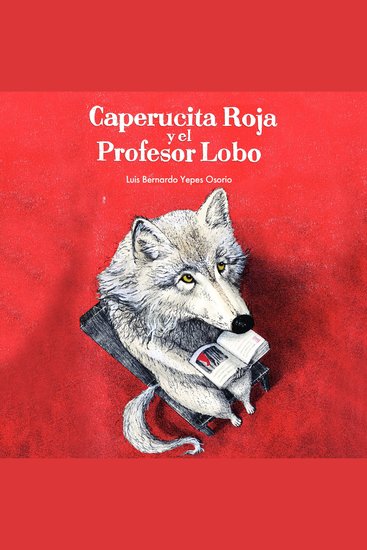 Caperucita Roja y el Profesor Lobo - cover