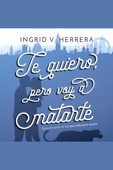 Te quiero pero voy a matarte - cover