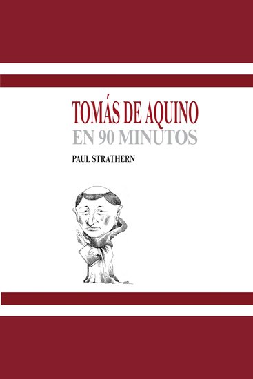 Tomás de Aquino en 90 minutos - cover