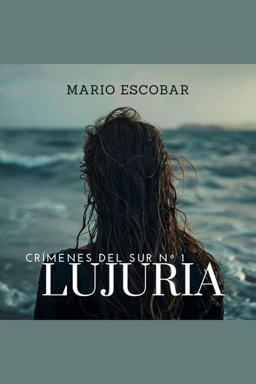 Lujuria (Crimenes del Sur 1) - cover