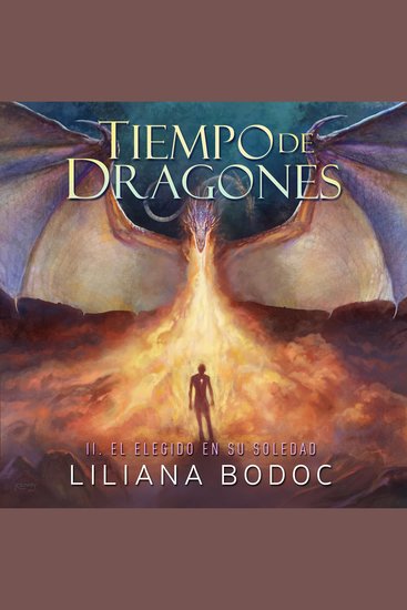 Tiempo de Dragones 2: El Elegido en su soledad - cover