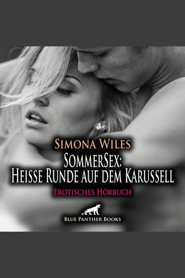 SommerSex: Heiße Runde auf dem Karussell Erotik Audio Story Erotisches Hörbuch - Ist das auch real oder nur ein Traum? - cover