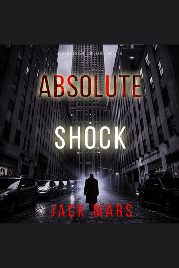 Absolute Shock (A Jake Mercer Political Thriller—Book 10) - cover