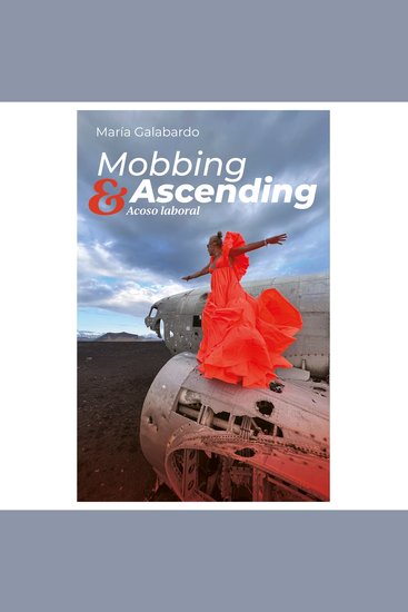 Mobbing & Ascending - Acoso laboral - cover