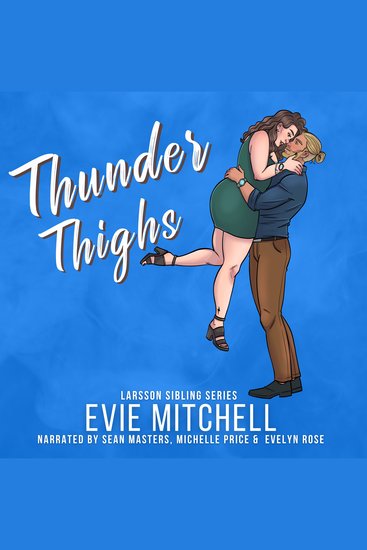 Thunder Thighs - A Small town instalove Curvy BBW Romance - cover
