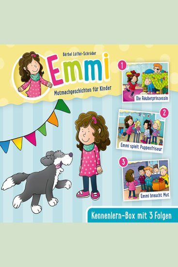 Emmi - Mutmachgeschichten für Kinder - Box 1 - Kennenlern Box mit 3 Folgen - cover