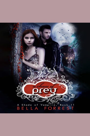 Shade of Vampire 11 A: A Chase of Prey - cover