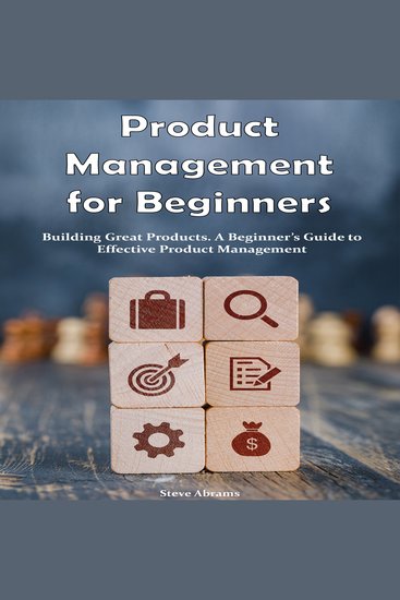 Product Management for Beginners Building Great Products - cover