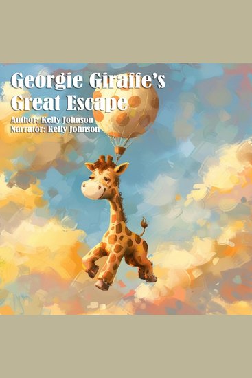 Georgie Giraffe's Great Escape - cover