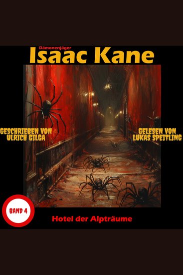 Hotel der Alpträume: Dämonenjäger Isaac Kane Band 4 - Dämonenjäger Isaac Kane Band 4 - cover