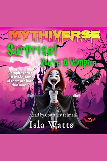 Surprise! You're a Vampire - A Mythiverse Story - cover