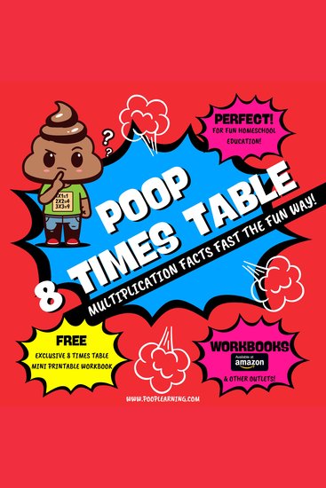 Poop 8 Times Table - Learn Multiplication Facts Fast the Fun Way - Easy to Follow: Master Multiplication 8: Grade 1 2 3 4: Math + Free Extra Bonus Printable Workbook - cover