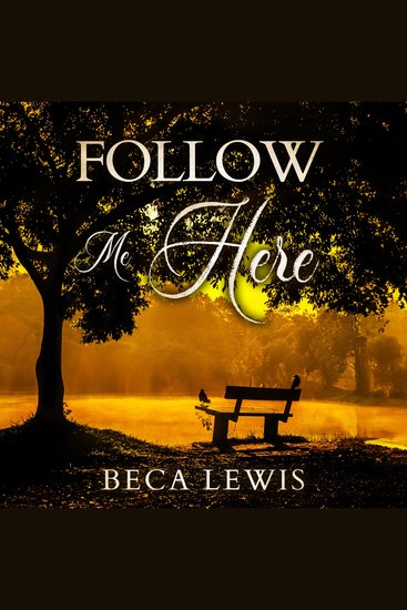 Follow Me Here - cover