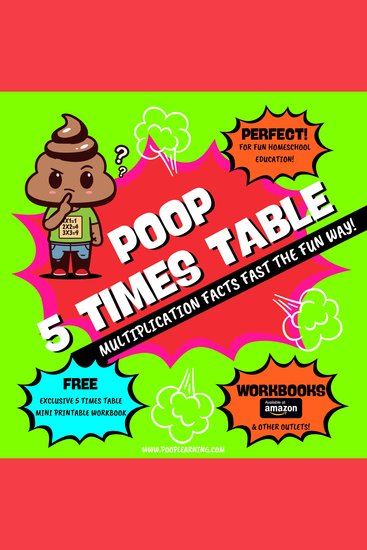 Poop 5 Times Table - Learn Multiplication Facts Fast the Fun Way - Easy to Follow: Master Multiplication 5: Grade 1 2 3 4: Math + Free Extra Bonus Printable Workbook - cover