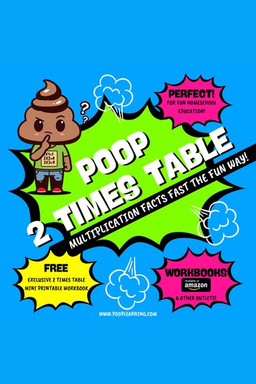 Poop 2 Times Table - Learn Multiplication Facts Fast the Fun Way - Easy to Follow: Master Multiplication 2: Grade 1 2 3 4: Math + Free Extra Bonus Printable Workbook - cover