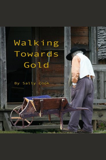 Walking Towards Gold - cover