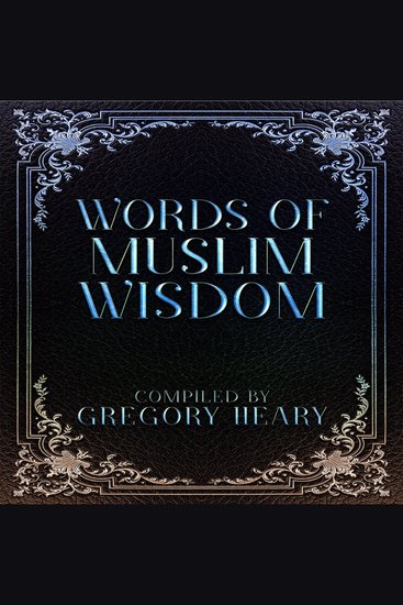 Words of Muslim Wisdom - cover