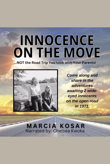 Innocence on the Move - NOT the Road Trip you took with your Parents! - cover