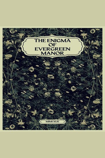 The Enigma of Evergreen Manor - cover