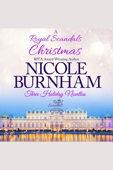 A Royal Scandals Christmas - Three Holiday Novellas - cover