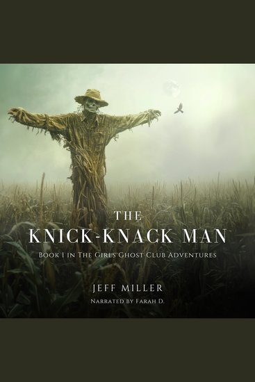 The Knick-Knack Man - Book 1 in The Girls Ghost Club Adventures - cover