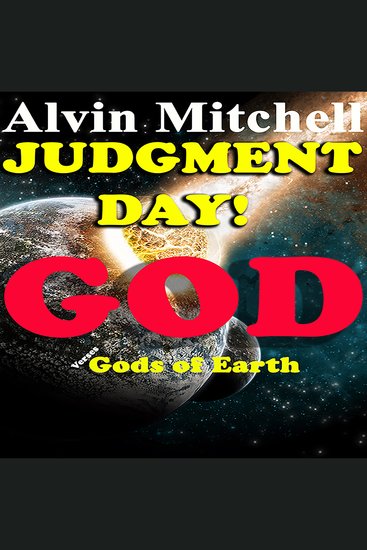 Judgment Day: God Verses God's of Earth - On The Bloody Road To Armageddon - cover