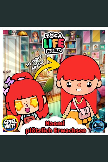 Naomi plötzlich erwachsen - Toca Boca Story - cover