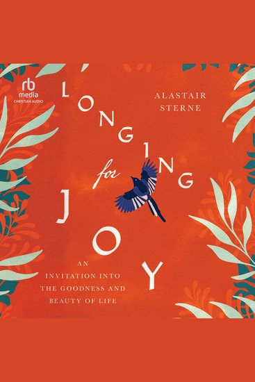 Longing for Joy - An Invitation into the Goodness and Beauty of Life - cover