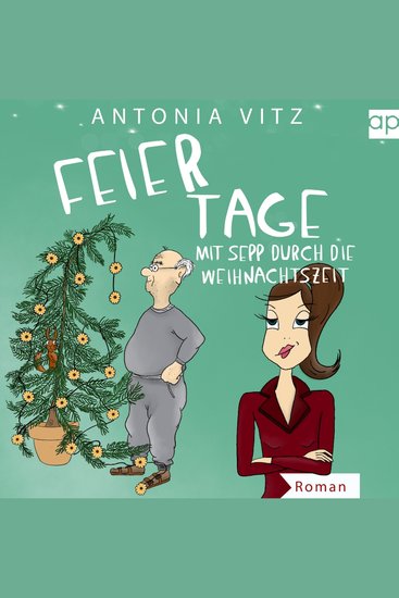 Feiertage - Mit Sepp durch die Weihnachtszeit - cover