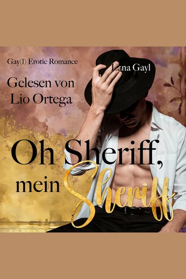 Oh Sheriff mein Sheriff - Gay(l) Erotic Romance - cover