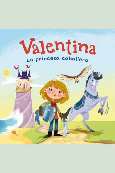 Valentina La princesa caballera - cover