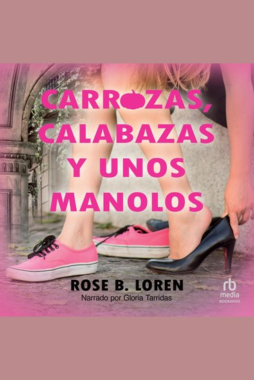 Carrozas calabazas y unos manolos "Carriages Pumpkins and a pair of Manolos" - cover