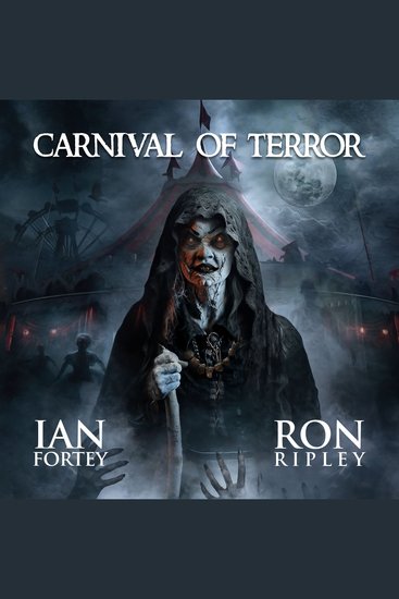 Carnival of Terror (Carnival of Terror Series Book 1) - Supernatural Suspense Thriller with Ghosts - cover