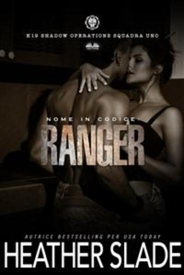 Nome In Codice: Ranger - cover