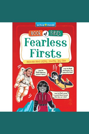Fearless Firsts - Women Who Leaped Jumped and Flew - cover