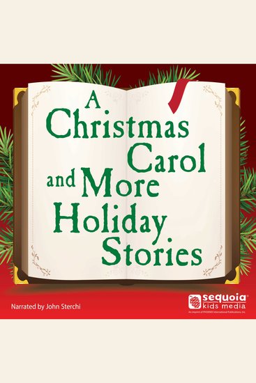 A Christmas Carol and More Holiday Stories - cover