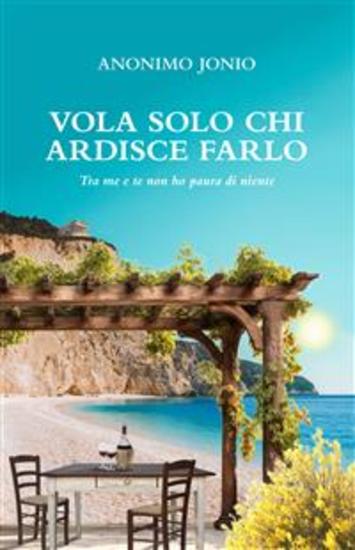 Vola solo chi ardisce farlo - Tra me e te non ho paura di niente - cover