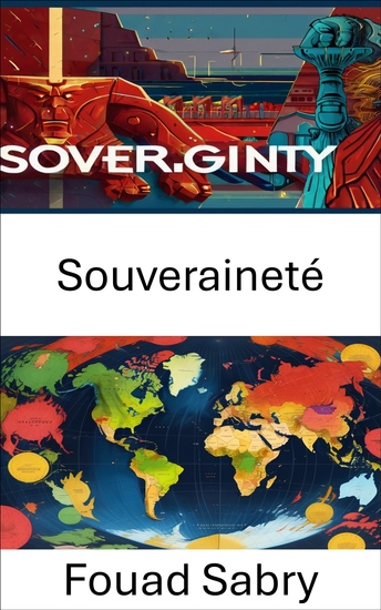 Souveraineté - La lutte pour l'autonomie dans un monde globalisé - cover
