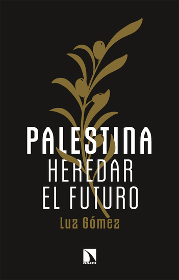 Palestina: heredar el futuro - cover