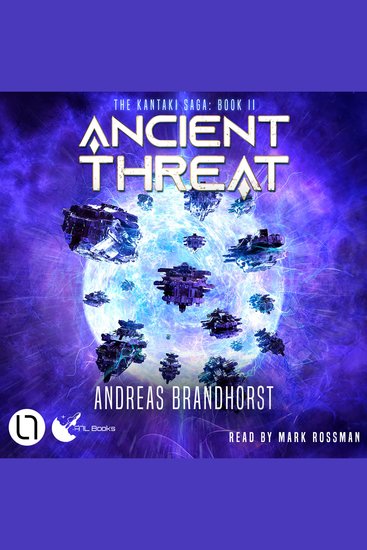 Ancient Threat - The Kantaki Saga Book 2 (Unabridged) - cover
