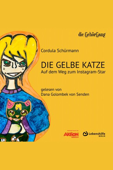 Die gelbe Katze - Auf dem Weg zum Instagram-Star - cover
